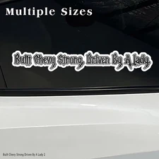 For Chevrolet Truck Built Chevy Strong Driven By A Lady Vinyl Decal Sticker BOGO