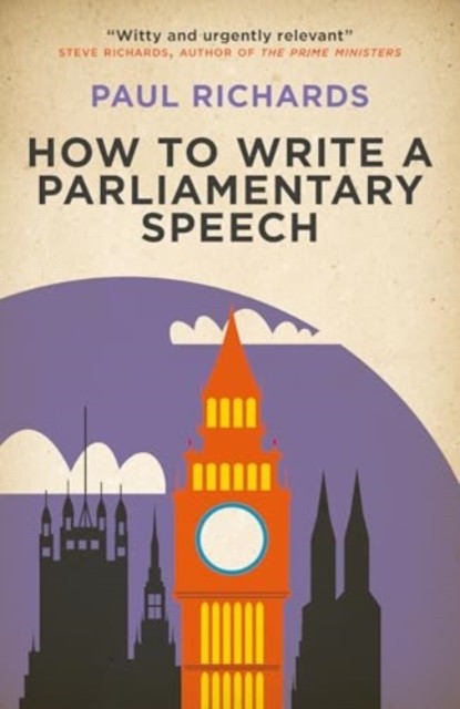 How to Write a Parliamentary Speech: A practical guide for politicians and speechwriters - Image 3