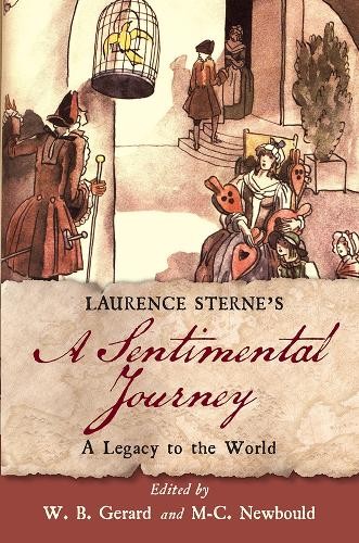 Laurence Sterne's a Sentimental Journey by W. B. Gerard, M-C.... - 9781684482764
