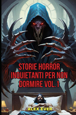 Storie Horror Inquietanti per Non Dormire Vol.1 (Italian Edition)