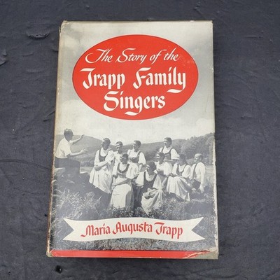 The Story of the Trapp Family Singers   1st Edition 12th Print 1954 HC Von Trapp