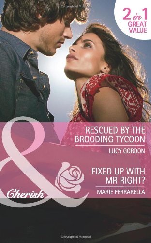 Rescued by the Brooding Tycoon/Fixed Up with Mr Right (Mills & B - Picture 1 of 1