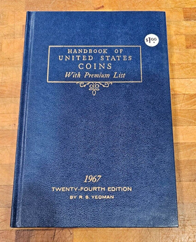 Handbook of United States Coins with Premium List, 24th Edition, 1967, Blue Book