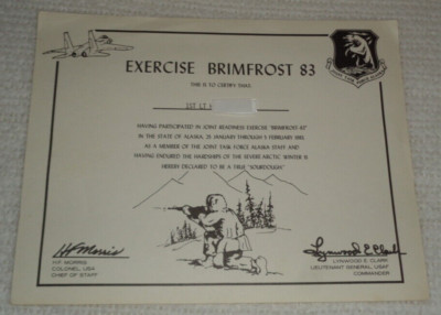 1983 Exercise Brimfrost Task Force Alaska Certificate Signed by General L. Clark