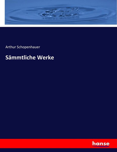 Arthur Schopenhauer | SäMmtliche Werke | Taschenbuch | Deutsch (2016) | 552 S.-image