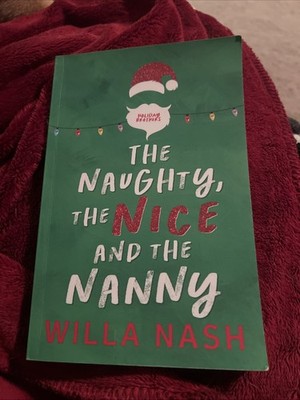 Naughty, the Nice and the Nanny by Devney Perry (2021, Trade Paperback)