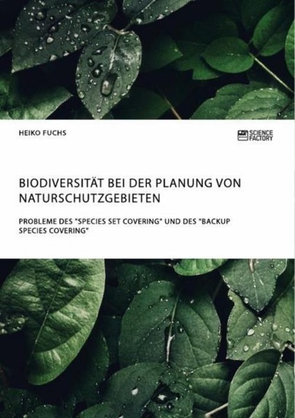 "BiodiversitäT Bei Der Planung Von Naturschutzgebieten. Probleme Des \\\"Species Se"-image