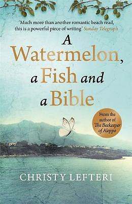 A Watermelon, a Fish and a Bible: A heartwarming tale of love amid war by ... - Image 4