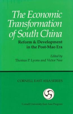 Economic Transformation of South China : Reform and Development in the ...