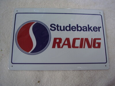 Studebaker Racing Sign STUDEBAKER RACING METAL SIGN | eBay