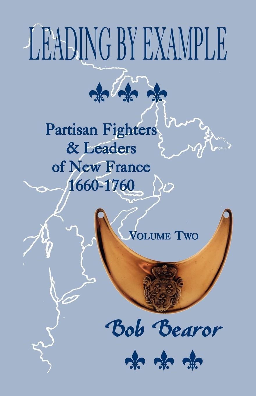 Thumbnail - Leading By Example, Partisan Fighters & Leaders Of France, 1660-1760