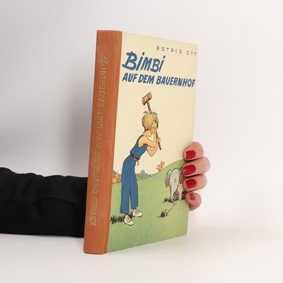 Bimbi auf dem Bauernhof  |  Estrid Ott