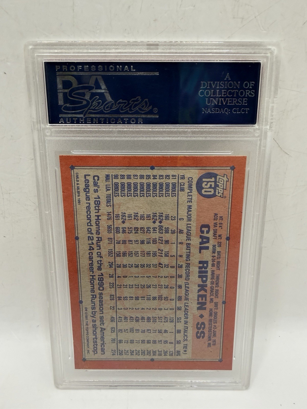 1991 TOPPS #150 CAL RIPKEN JR. ORIOLES HOF PSA 10 GRADED CARD SLAB GEM MINT view 4