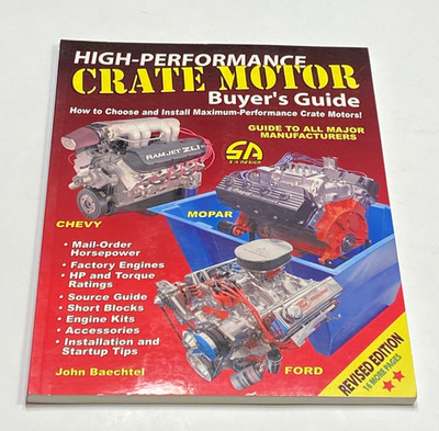High Performance Crate Motor Buyer's Guide, by John Baechtel