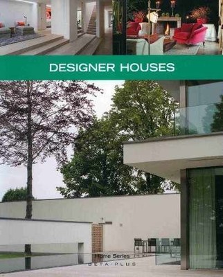 Designer Houses (Home) - Paperback, by Beta-Plus Publishing - Acceptable