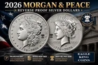 🔥2026 Reverse Proof Morgan & Peace Silver Dollars *Dual Date Privy* Ships 7/15*