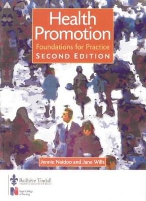 Health Promotion: Foundations for Practice (Public Health and Health Promotion,