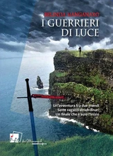 Belinda Manganaro I guerrieri di luce (Paperback) (UK IMPORT)