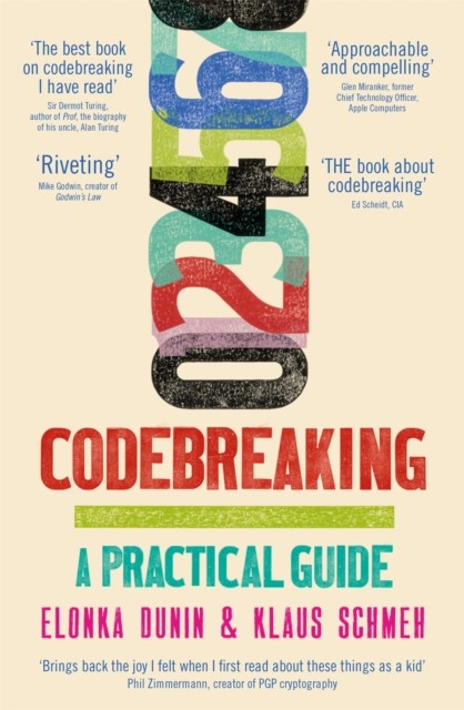 Codebreaking A Practical Guide by Elonka Dunin (Paperback Book)