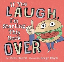 If You Laugh, I'm Starting This Book Over by Chris Harris (English) Hardcover Bo