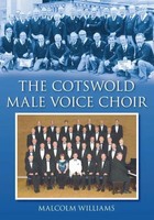 The Cotswold Male Voice Choir | Malcolm Williams | Englisch | Taschenbuch | 2009