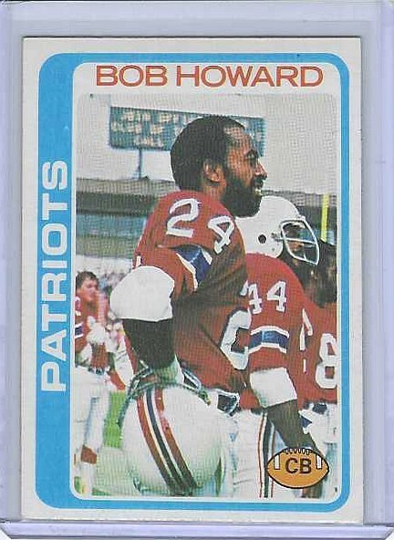 BOB HOWARD   1978  TOPPS  #321   PATRIOTS / EBAY-EX/NMT