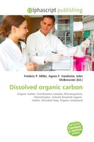 Frederic P. Miller (U. A.) | Dissolved Organic Carbon | Taschenbuch | Englisch