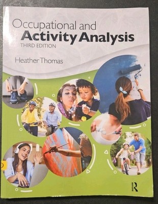 Occupational and Activity Analysis By Heather Thomas - Paperback