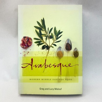 Arabesque Modern Middle Eastern Food Greg And Lucy Malouf