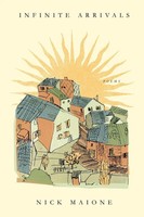 Infinite Arrivals Nick Maione Taschenbuch Englisch 2023 Angelico Press