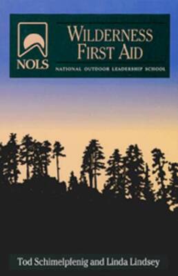 NOLS Wilderness First Aid (NOLS Library) - Paperback - VERY GOOD