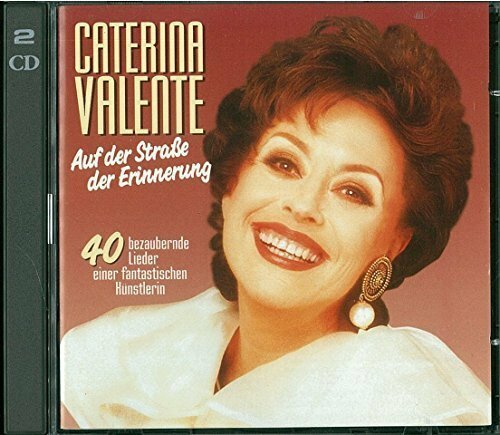 Caterina Valente Auf der Straße der Erinnerung (40 tracks, 1996