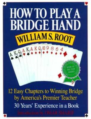 How to Play a Bridge Hand: 12 Easy Chapters to Winning Bridge by America' - GOOD