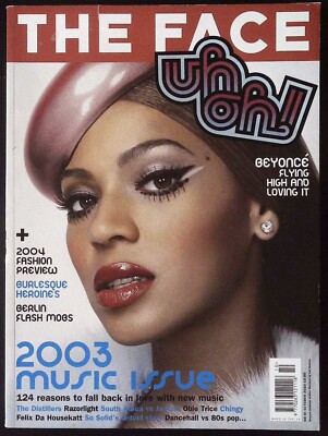 THE FACE 10/2003 BEYONCE Razorlight NADINE WILLIS Roch Barbot BROOKS BUFORD @ EX
