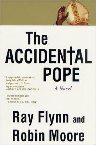 The Accidental Pope - 0312282982, paperback, Raymond Flynn