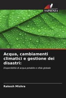 Rakesh Mishra | Acqua, Cambiamenti Climatici E Gestione Dei Disastri: | Buch