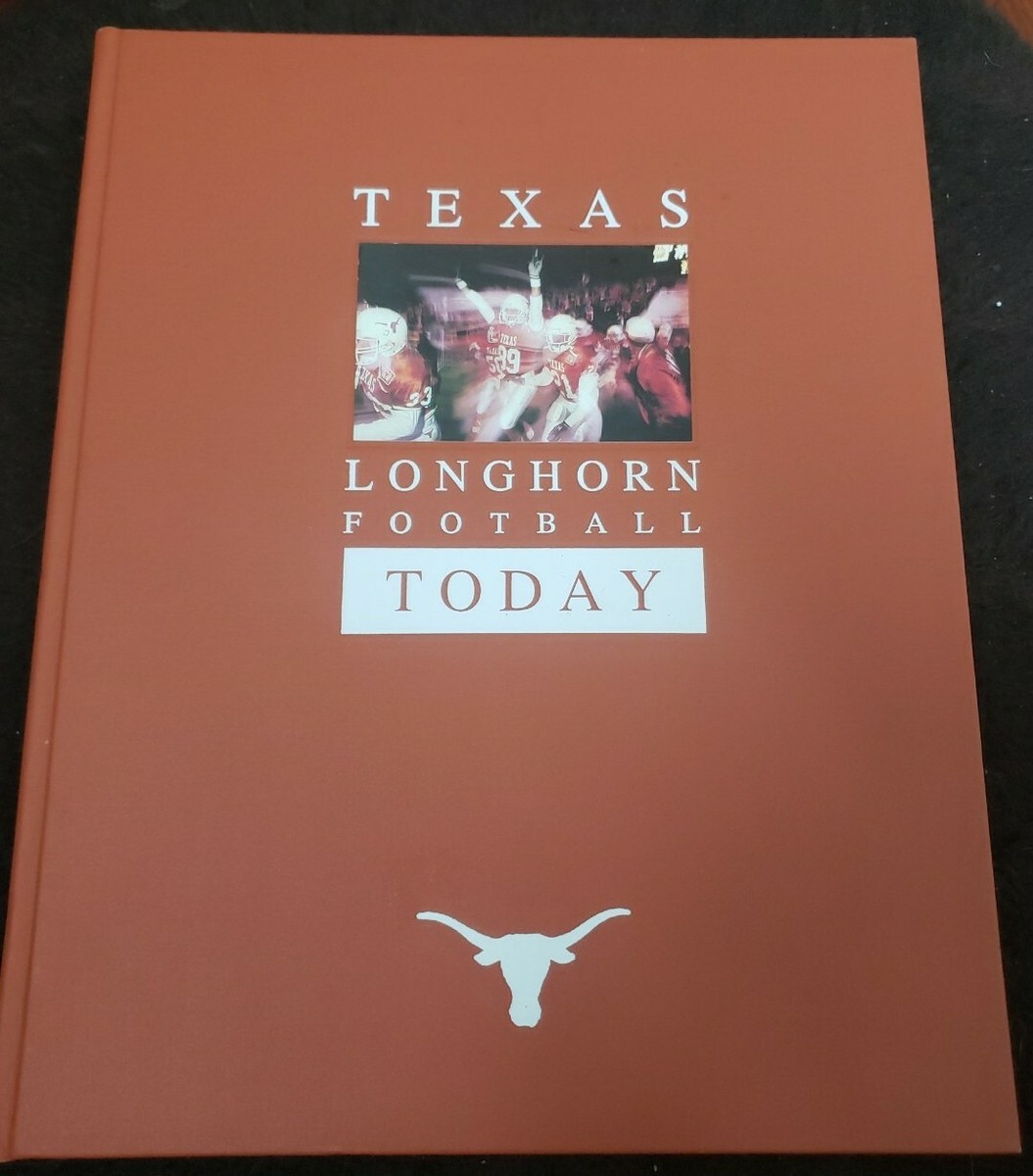 TEXAS LONGHORN FOOTBALL TODAY 1993 First Print