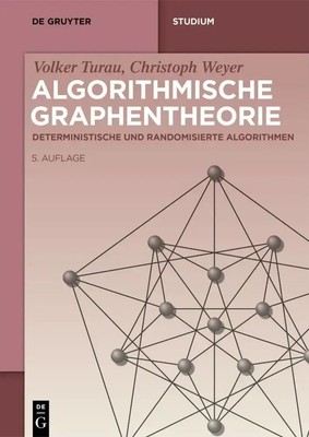 Algorithmische Graphentheorie Deterministische und randomisierte Algorithmen XIV