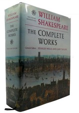William Shakespeare &  Stanley Wells &  Gary Taylor WILLIAM SHAKESPEARE The Comp