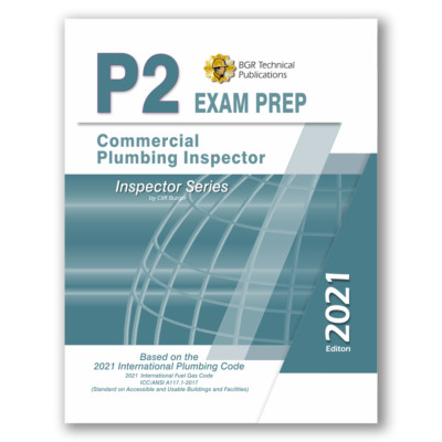 P2 ICC IPC Commercial Plumbing Inspector Exam Practice Questions Workbook 2021