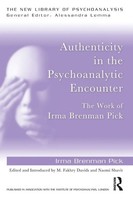 Irma Brenman Pick | Authenticity In The Psychoanalytic Encounter | Taschenbuch