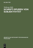 Walburga HüLk | Schrift-Spuren Von SubjektivitäT | Buch | Deutsch (1999) | Issn