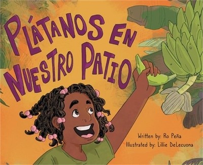 Pl�tanos en nuestro patio (Hardback or Cased Book)