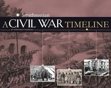 A Civil War Timeline; War Timelines - paperback, Fitzgerald, 1476551766
