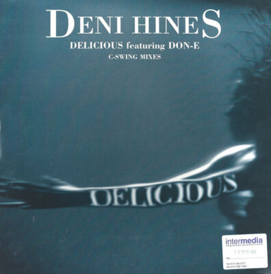 Deni Hines mit DON-E - köstlich (C-Swing Mixes) (12 Zoll Promo)