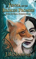 J. B. Moonstar | Jenna And The Broken Promise | Taschenbuch | Englisch (2022)