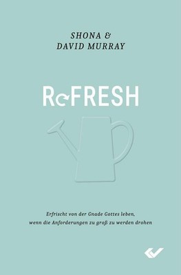 Refresh, Shona und David Murray