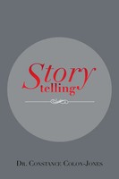 Constance Colon-Jones | Storytelling | Taschenbuch | Englisch (2013) | Xlibris