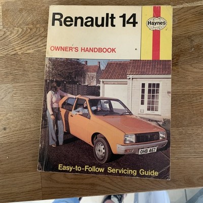 Renault 14 BJ 1977-1980 Betriebsanleitung & Wartungsanleitung Kneipe von Haynes