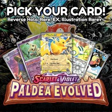 Paldea Evolved - Choose Your Card - Reverse Holo, Rare, ex, IR - NM - SV2